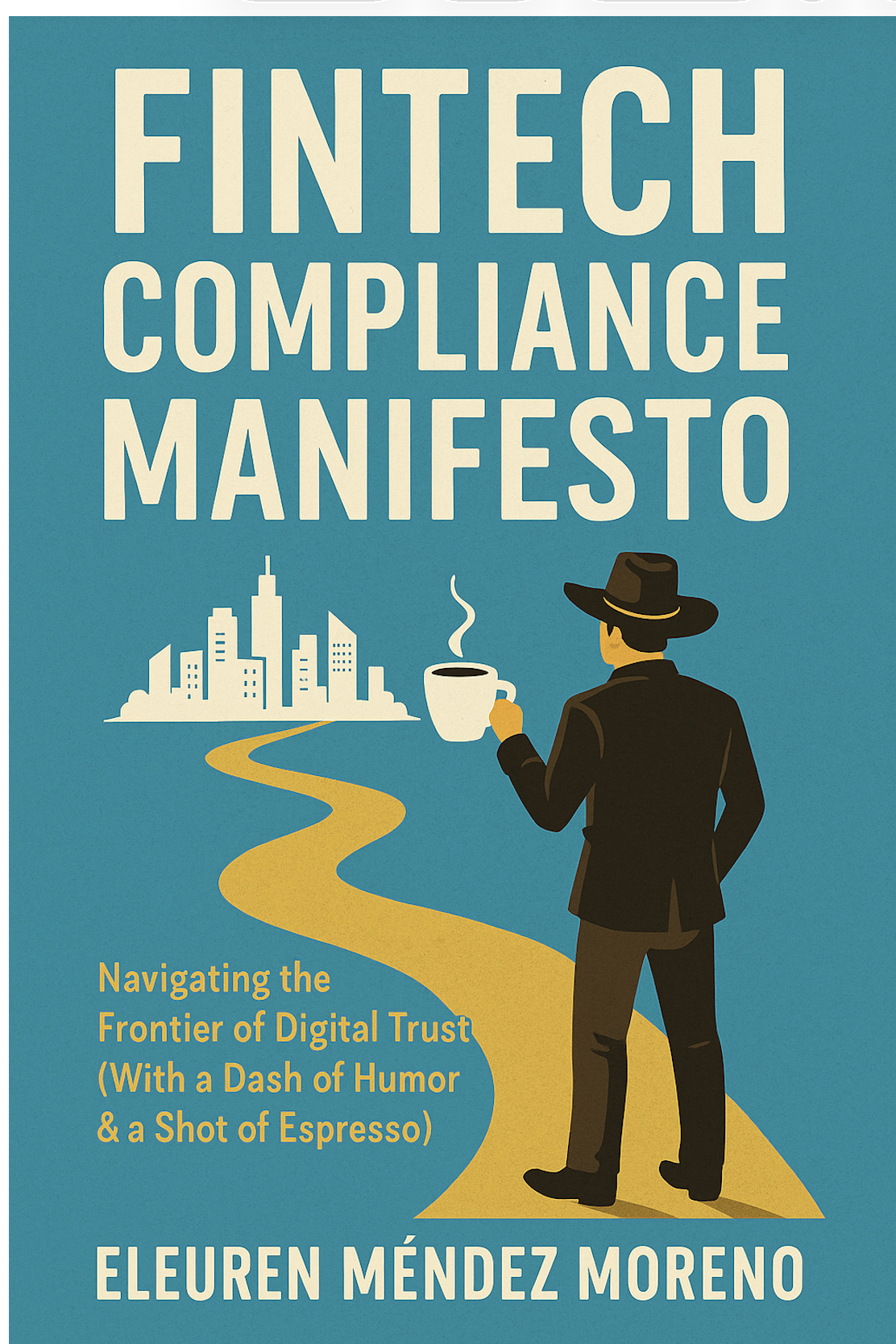 Fintech Compliance Manifesto Cover